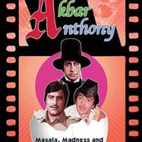 Amar Akbar Anthony – Masala, Madness and Manmohan Desai